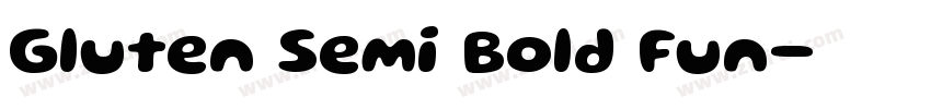 Gluten Semi Bold Fun字体转换